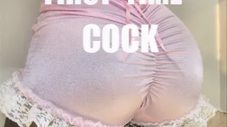 First Time Cock
