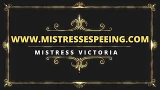 MISTRESS VICTORIA