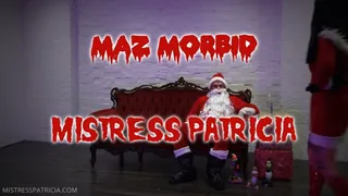 Santas Colon Surprise ft Maz Morbid