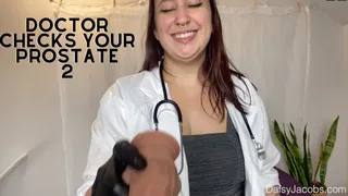 Doctor Checks Your Prostate 2