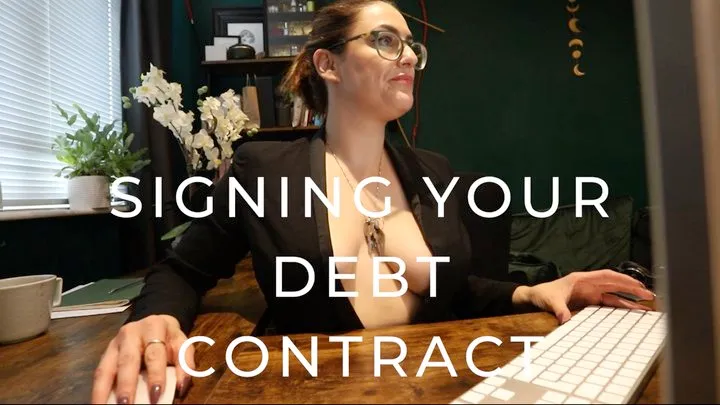 Signing Your Debt Contract