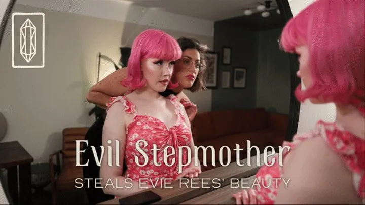 Evil stepmother steals Evie Rees' beauty