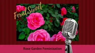 Rose Garden Feminization