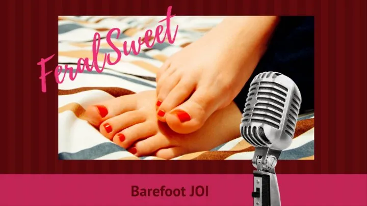 Barefoot JOI