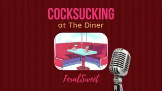 Cocksucking at the Diner