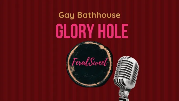 Gay Bathhouse Glory Hole (Cocksucking)