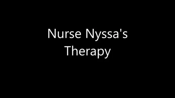 NURSE NYSSA'S THERAPY