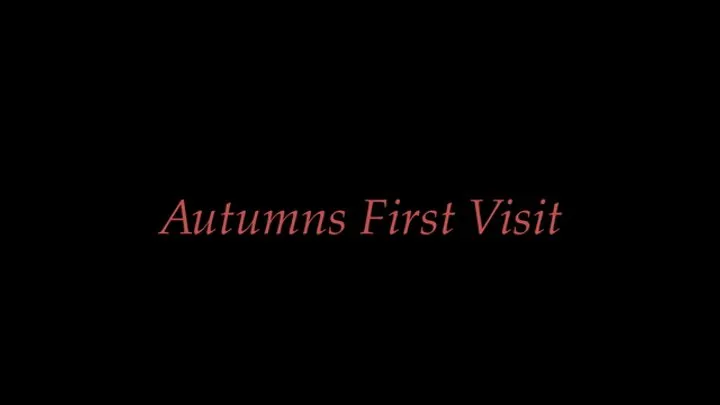 Autumns First Visit Format