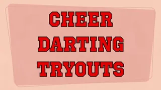 Cheer Darting Tryouts