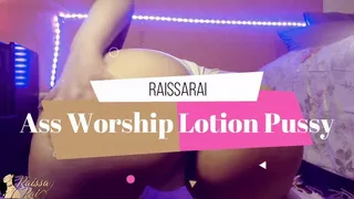 Ass Worship Lotion Pussy