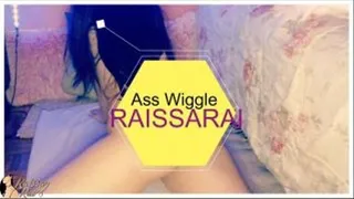 Ass Wiggle ~ Raissa