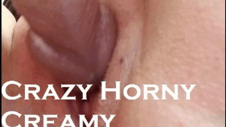 Crazy Horny Creamy Masturbation with Huge Dildo