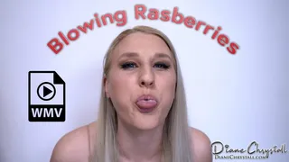 Blowing raspberies for you!