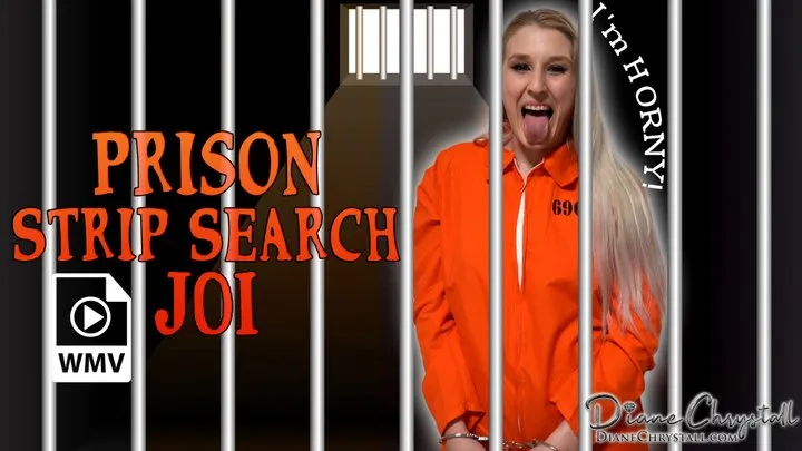 Prison Stripsearch JOI