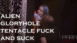 Alien Gloryhole Tentacle Fuck and Suck