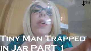 Tiny Man Trapped in Jar Part 1 Audio