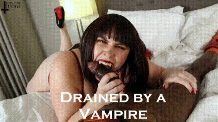 Drained by a Vampire with PF Bhangs