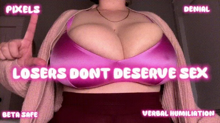 Losers Don't Deserve Sex | Pixels Beta Safe Verbal Humiliation