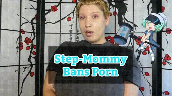 Step-Mommy Bans Porn