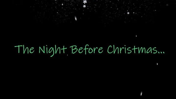 The Night Before Christmas