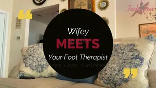 Wifey Meets Your Foot Shrink