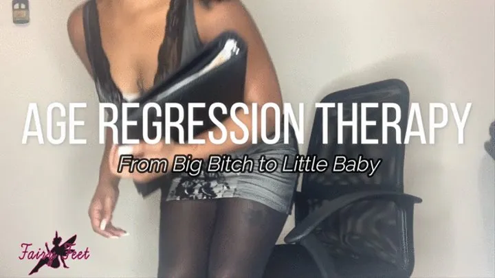 Age Regression Therapy | From Big Bitch to Baby