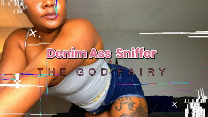 Denim Ass Sniffer