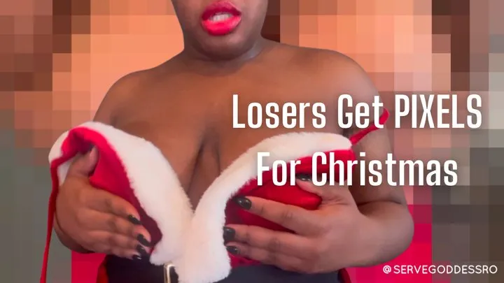 Losers Get Pixels For Christmas - Royal Ro tit worship femdom humiliation