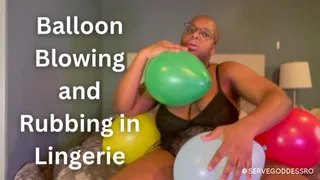 Balloon Blowing and Rubbing in Lingerie by Royal Ro