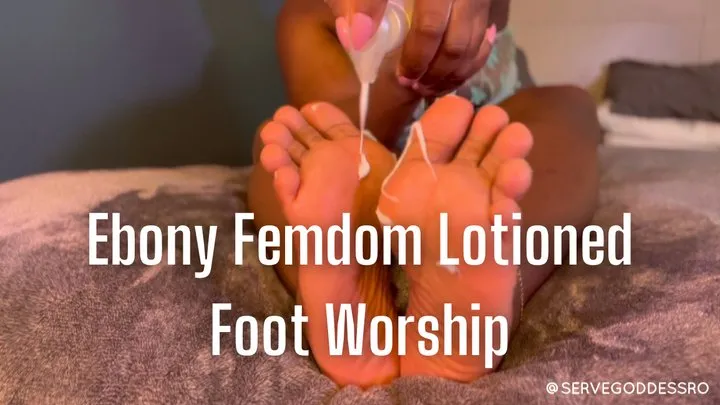 Ebony Femdom Lotioned Foot Worship - Royal Ro pov foot domination