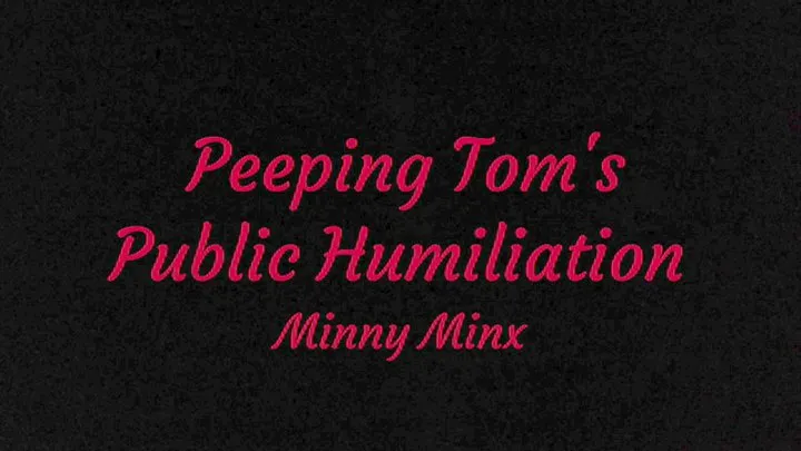 Peeping Tom's Public Humiliation