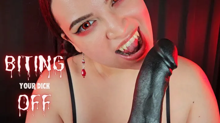 Biting Your Dick Off - Vampire Penectomy with Demoness Countess Wednesday - Extreme Domination, Castration, CBT, Penectomy, Teeth Fetish, Vore