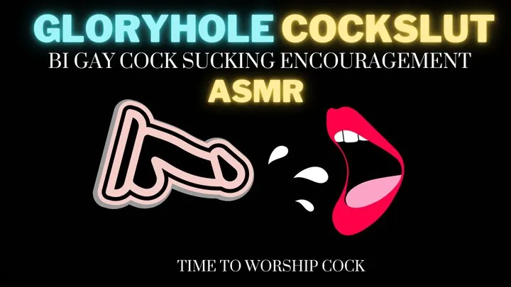 Cock Slut Encouragement Gloryhole ASMR - AUDIO