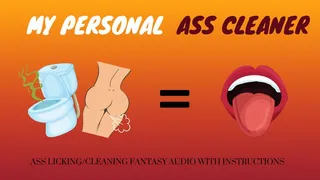 My Personal Ass Cleaner - Toilet Fetish Fantasy AUDIO