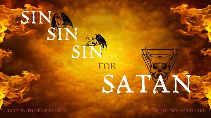 Sin for Satan - Seduced into Temptation