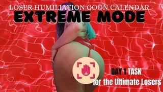 Loser Humiliation Goon Calendar Day 1 - Extreme Mode Challenging Loser Task Centering Around Humiliation, Verbal Humiliation, Sexual Rejection, Pussy Denial, and Loser Porn - Interactive Loser Training with Humiliatrix Countess Wednesday