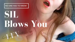 Your Redhead Slutty SIL Sucks You Off - 425