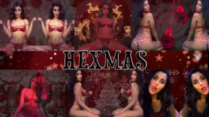 HEXMAS (Delicious, Erotic, Homewrecking Spell)