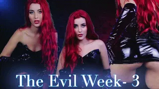 The Evil Week- 3