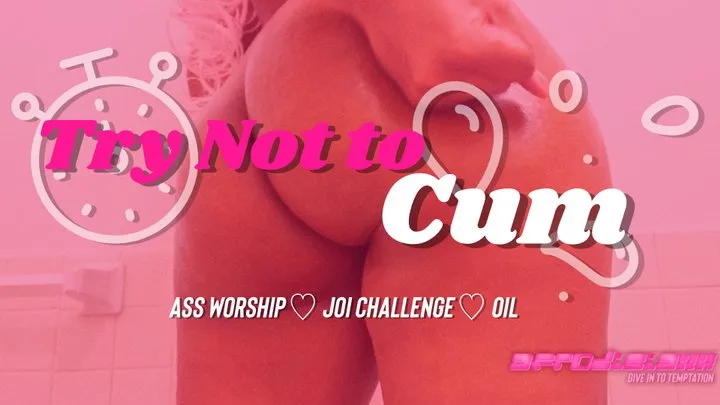 Try Not to Cum 4 Minute Challenge