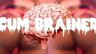 CUM BRAINED