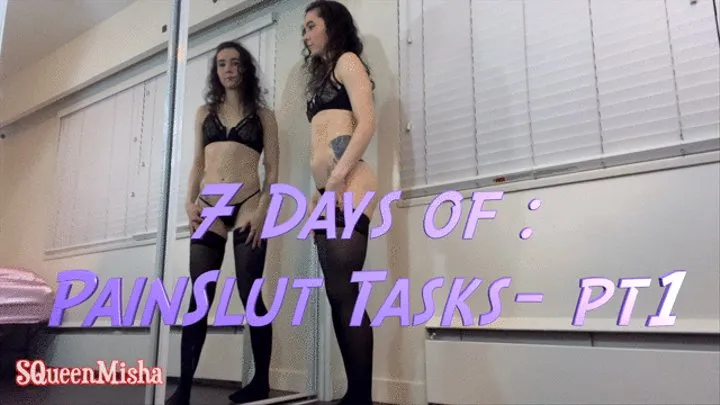 7 Days of: PainSlut Tasks - pt1