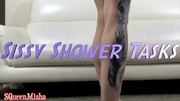 Sissy Shower Tasks