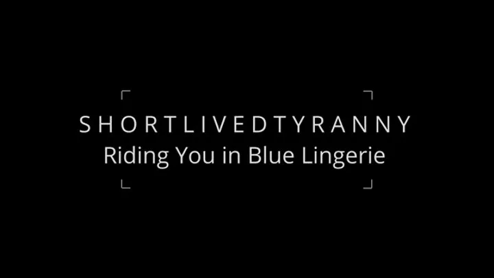 SLT Rides You in Blue Lingerie