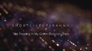 Flat Popping in a Green Bodycon Dress