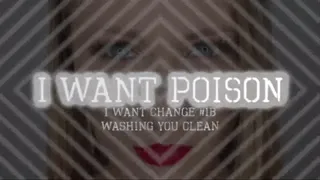 I Want Change Audio #1B Washing you clean
