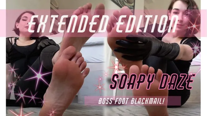 *Extended Edition* Foot boss, blackmail fantasy!