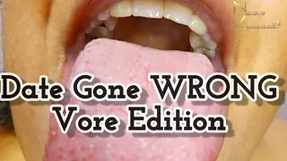 Date Gone Wrong Vore Fetish Edition