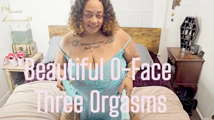 Beautiful O Face with Three Orgasms