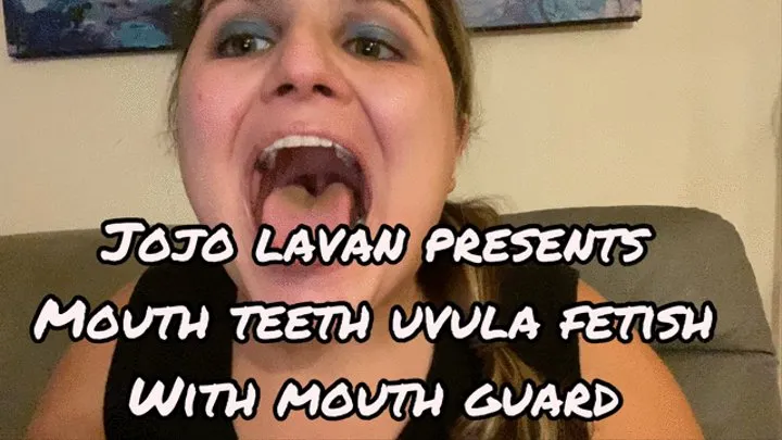 Teeth Uvula & MOUTH GUARD